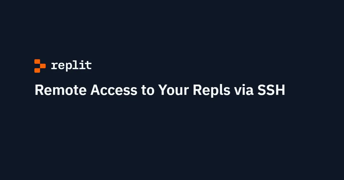 Cover artwork for the article “Remote Access to Your Repls via SSH”.