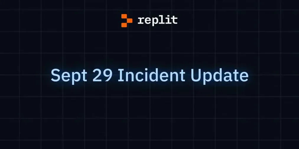 Cover artwork for the article “Sep 29 Incident Update: Read-Only Repls”.